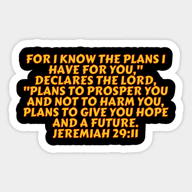 Bible Verse Jeremiah 29:11 Sticker by Prayingwarrior